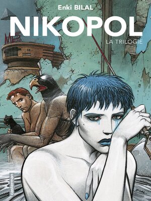 cover image of La Trilogie Nikopol (L'Intégrale)